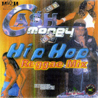 CASH MONEY HipHop Reggae Mix