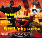 FIRE LINKS - 10.19.2002
