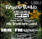 IRIE FM VOL.51-Mix Brandnew Latest