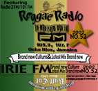 IRIE FM VOL.52-Brandnew Culture & Latest Mix